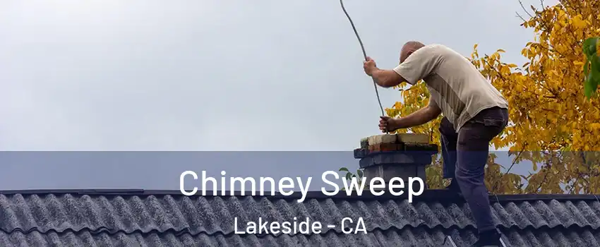  Chimney Sweep Lakeside - CA