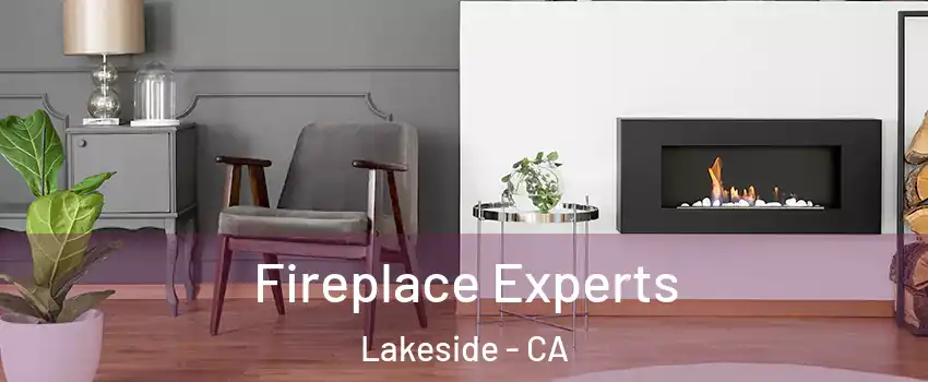  Fireplace Experts Lakeside - CA