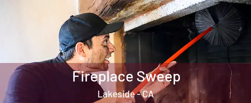  Fireplace Sweep Lakeside - CA