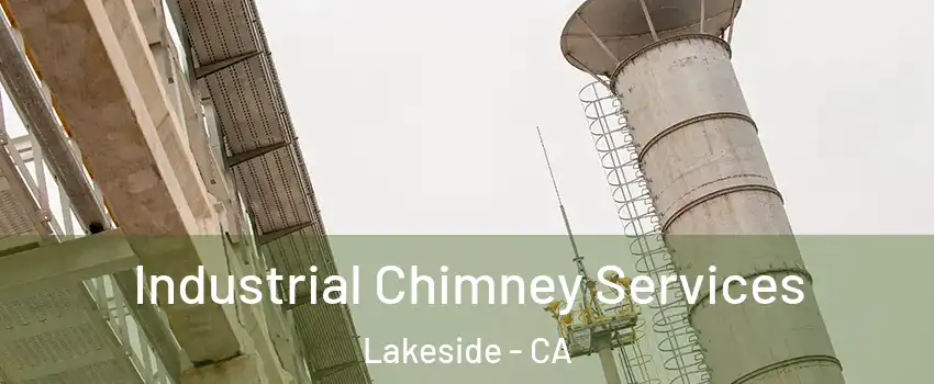  Industrial Chimney Services Lakeside - CA