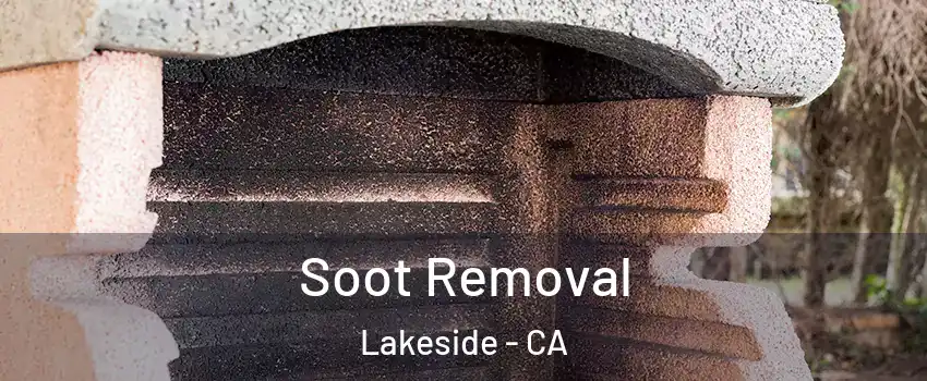  Soot Removal Lakeside - CA